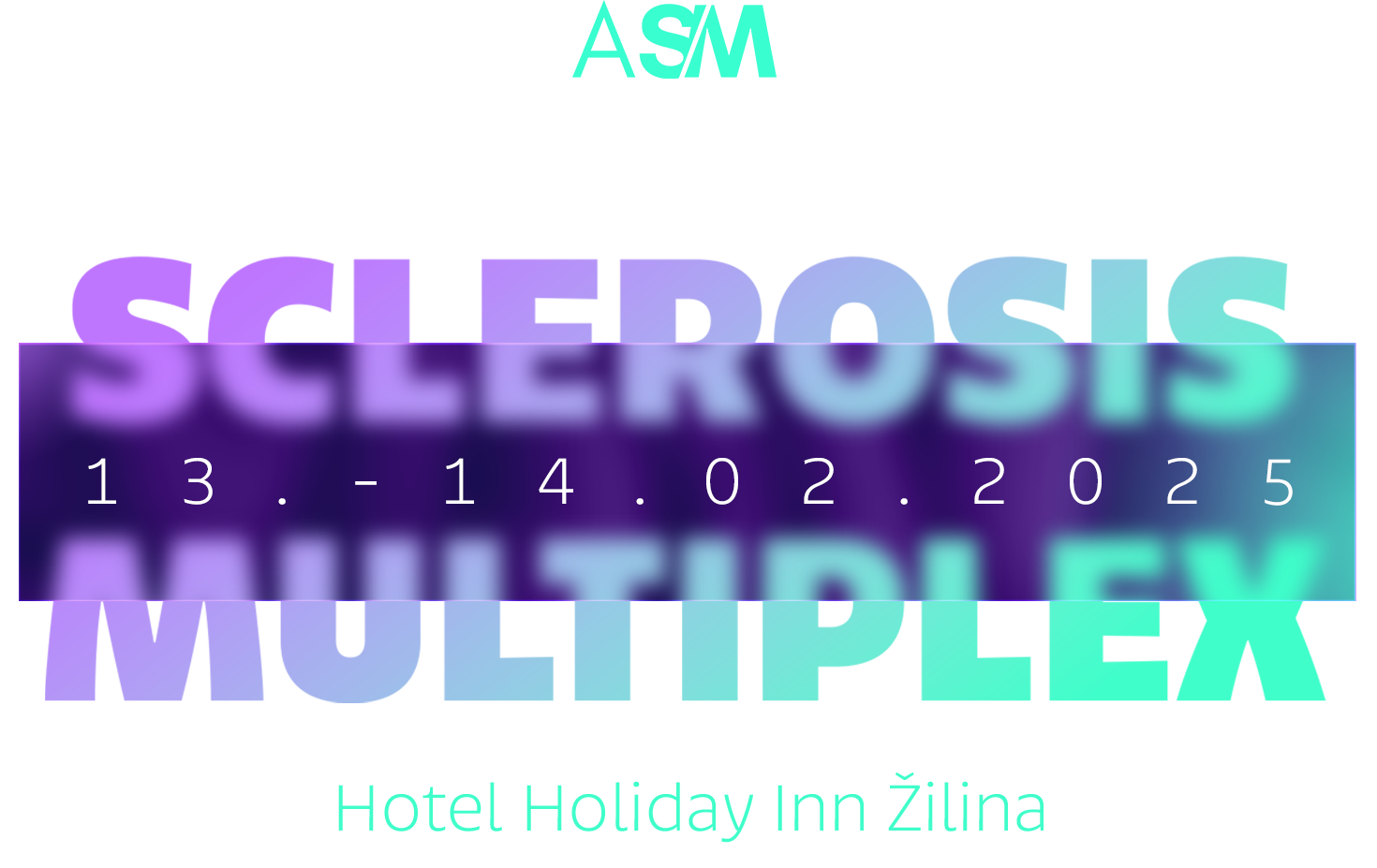 VI. Akadémia SCLEROSIS MULTIPLEX 2025 VI. Akadémia SCLEROSIS MULTIPLEX 2025